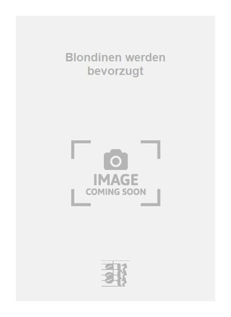 Blondinen werden bevorzugt